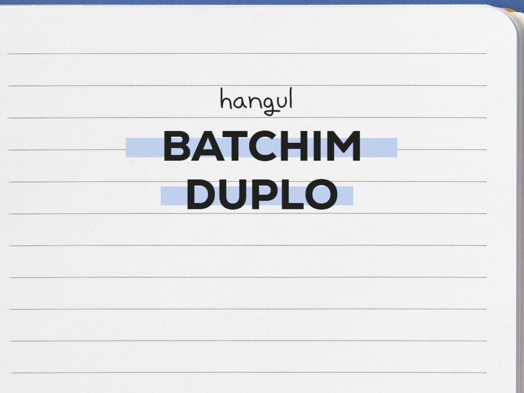 Batchim duplo coreano