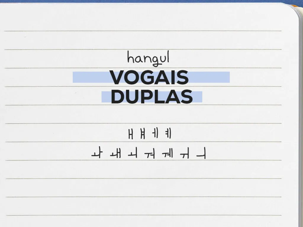 Vogais duplas coreano
