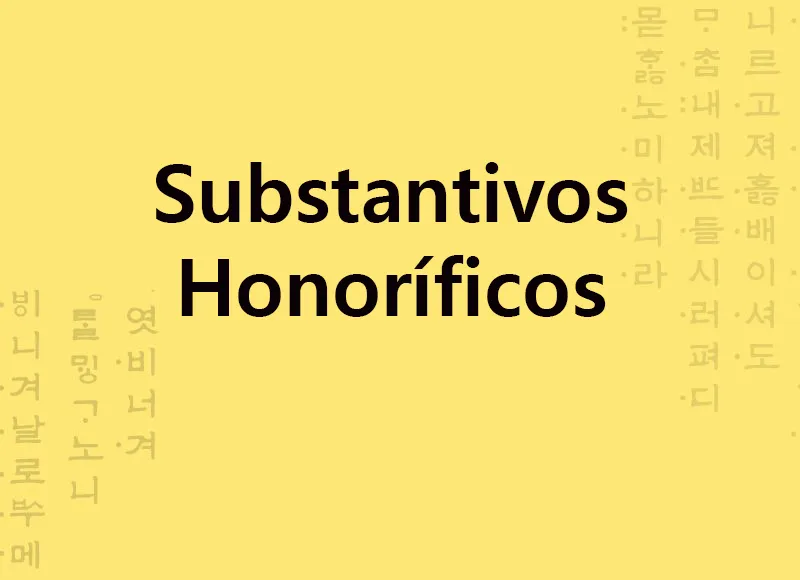 Substantivos honoríficos coreano